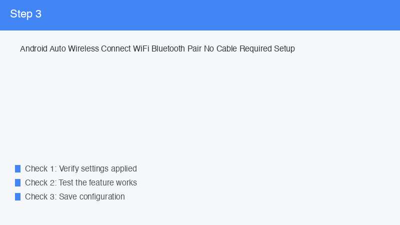 Android Auto Wireless Connect WiFi Bluetooth Pair No Cable Required Setup