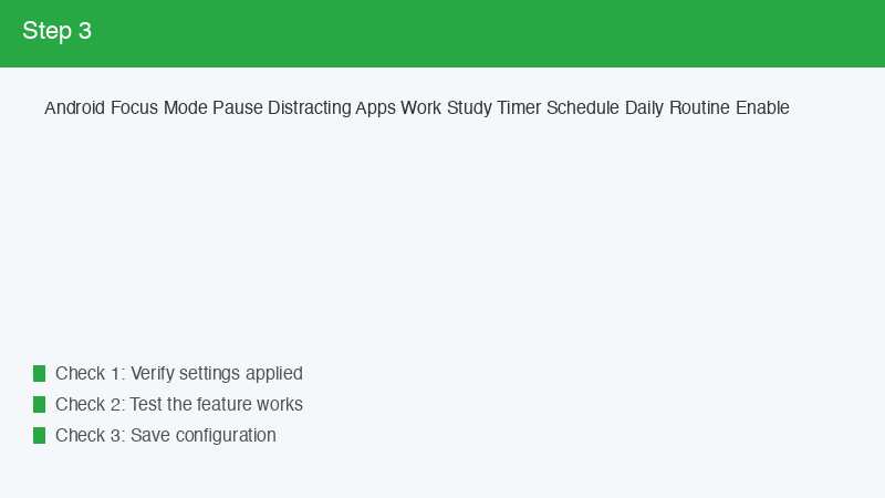 Android Focus Mode Pause Distracting Apps Work Study Timer Schedule Daily Routin
