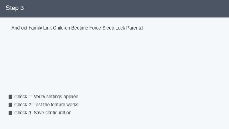 Android Family Link Children Bedtime Force Sleep Lock Parental