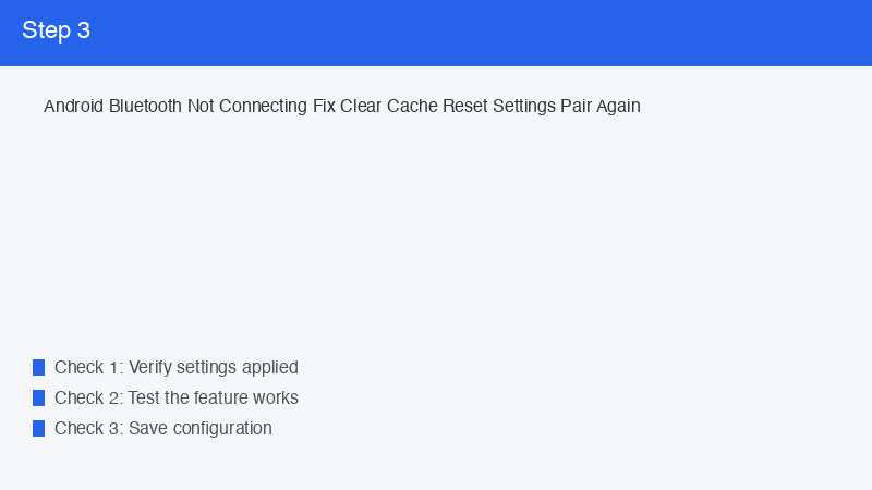 Android Bluetooth Not Connecting Fix Clear Cache Reset Settings Pair Again