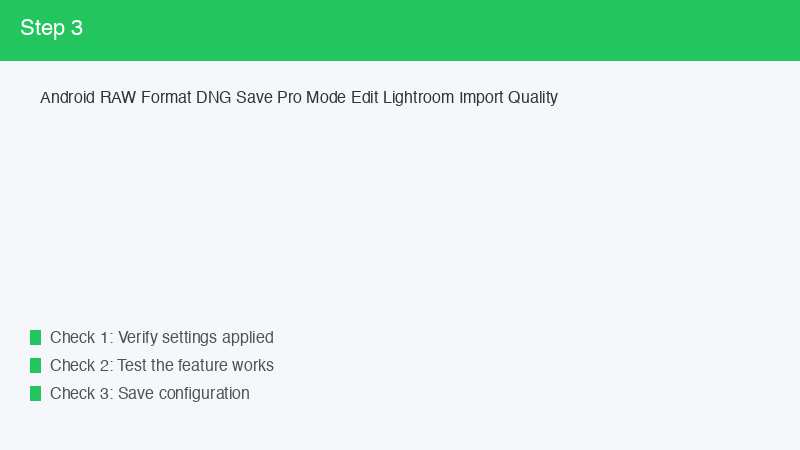 Android RAW Format DNG Save Pro Mode Edit Lightroom Import Quality