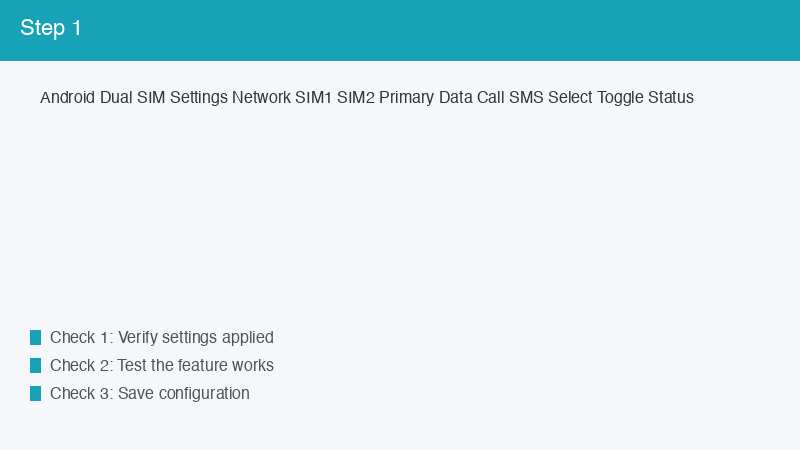 Android Dual SIM Settings Network SIM1 SIM2 Primary Data Call SMS Select Toggle