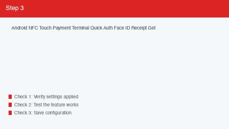 Android NFC Touch Payment Terminal Quick Auth Face ID Receipt Get