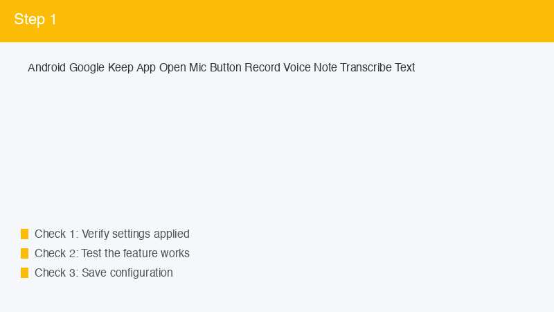 Android Google Keep App Open Mic Button Record Voice Note Transcribe Text