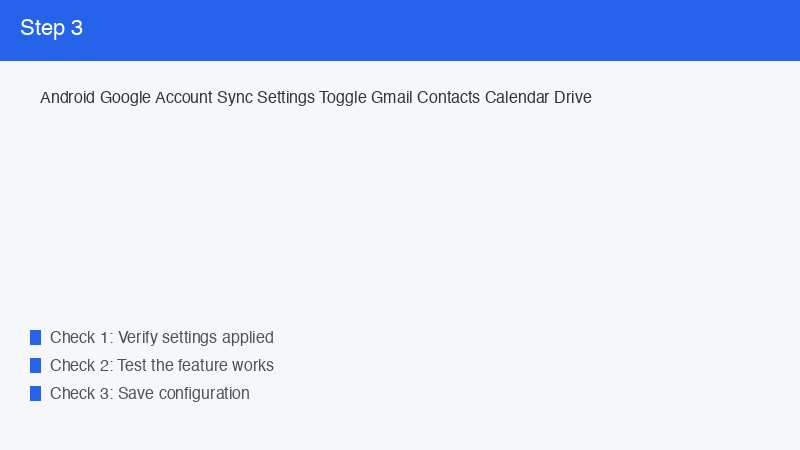 Android Google Account Sync Settings Toggle Gmail Contacts Calendar Drive