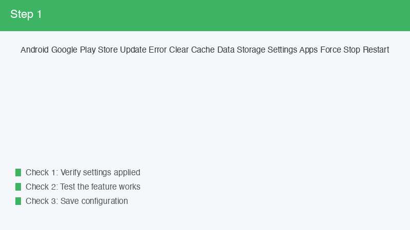 Android Google Play Store Update Error Clear Cache Data Storage Settings Apps Fo