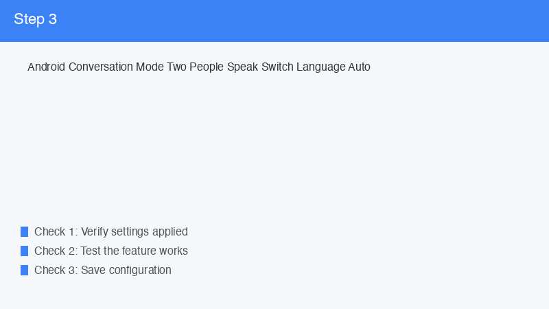 Android Conversation Mode Two People Speak Switch Language Auto