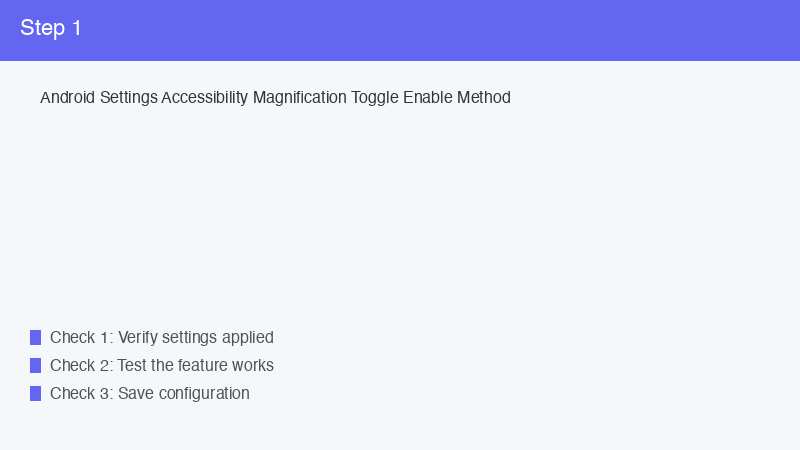 Android Settings Accessibility Magnification Toggle Enable Method