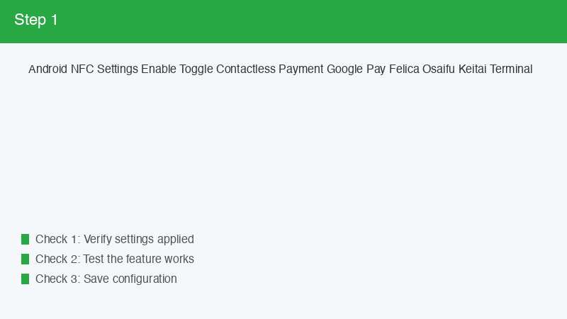 Android NFC Settings Enable Toggle Contactless Payment Google Pay Felica Osaifu