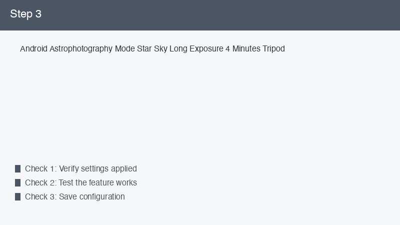 Android Astrophotography Mode Star Sky Long Exposure 4 Minutes Tripod