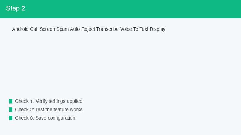Android Call Screen Spam Auto Reject Transcribe Voice To Text Display