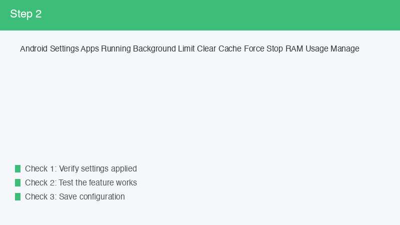 Android Settings Apps Running Background Limit Clear Cache Force Stop RAM Usage 