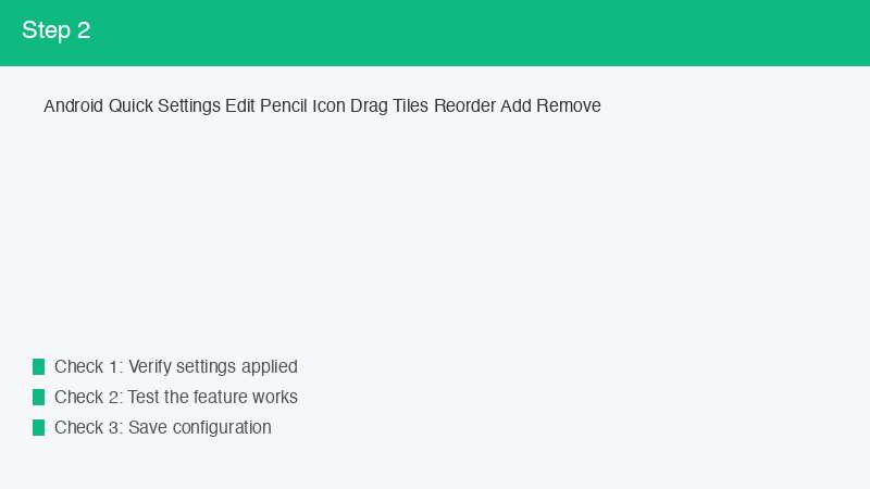 Android Quick Settings Edit Pencil Icon Drag Tiles Reorder Add Remove