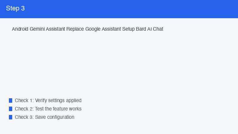 Android Gemini Assistant Replace Google Assistant Setup Bard AI Chat