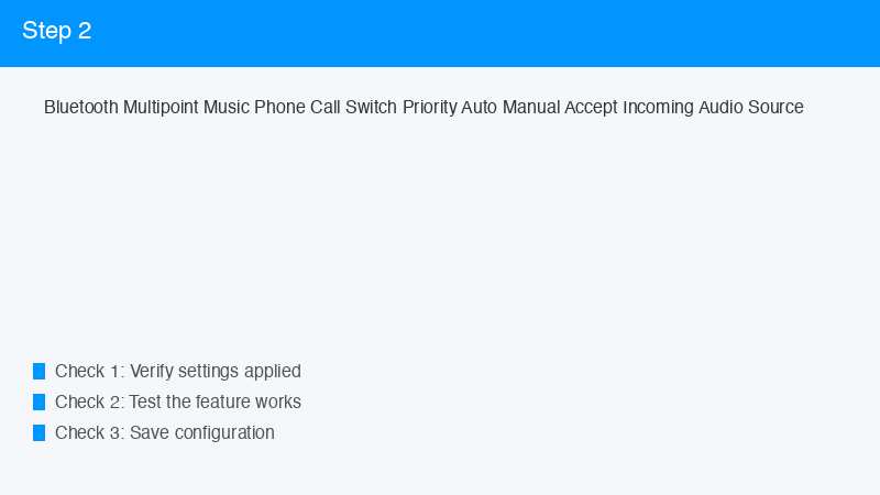 Bluetooth Multipoint Music Phone Call Switch Priority Auto Manual Accept Incomin