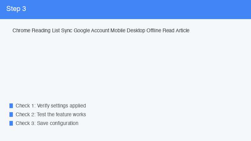 Chrome Reading List Sync Google Account Mobile Desktop Offline Read Article