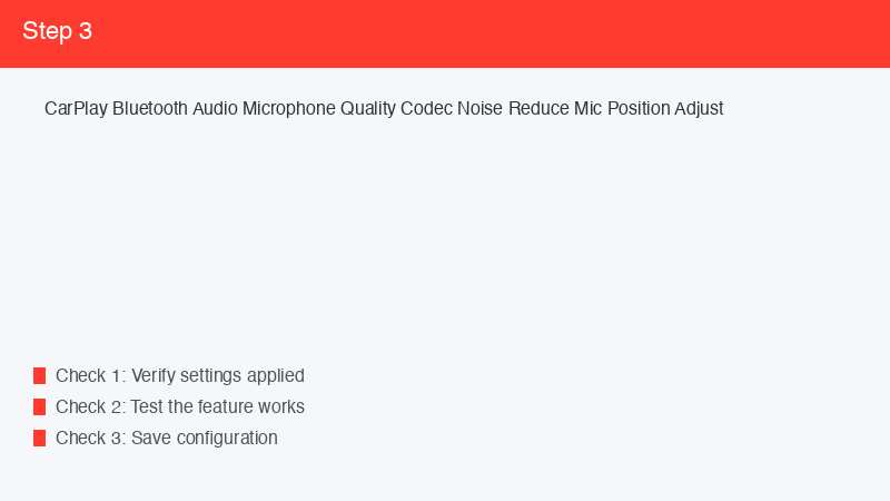 CarPlay Bluetooth Audio Microphone Quality Codec Noise Reduce Mic Position Adjus