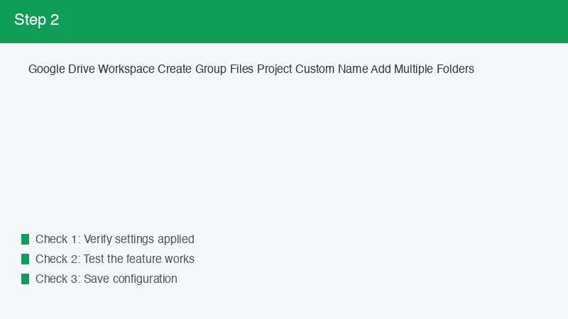 Google Drive Workspace Create Group Files Project Custom Name Add Multiple Folde