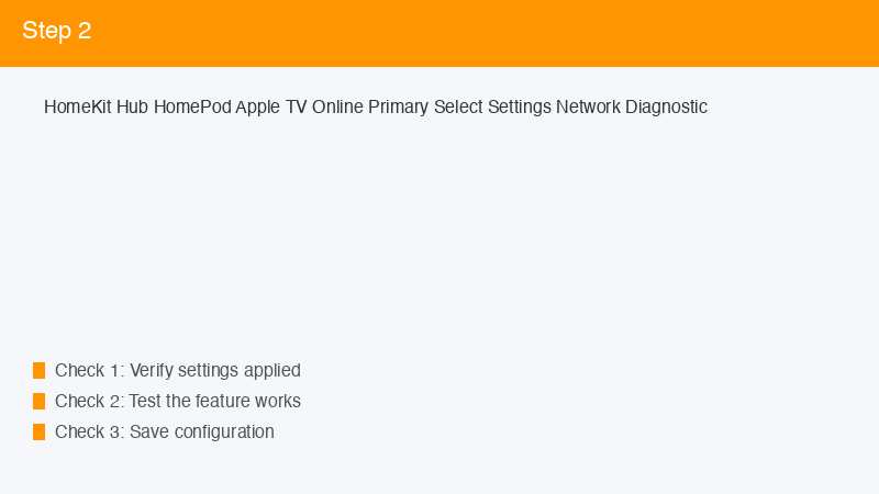 HomeKit Hub HomePod Apple TV Online Primary Select Settings Network Diagnostic