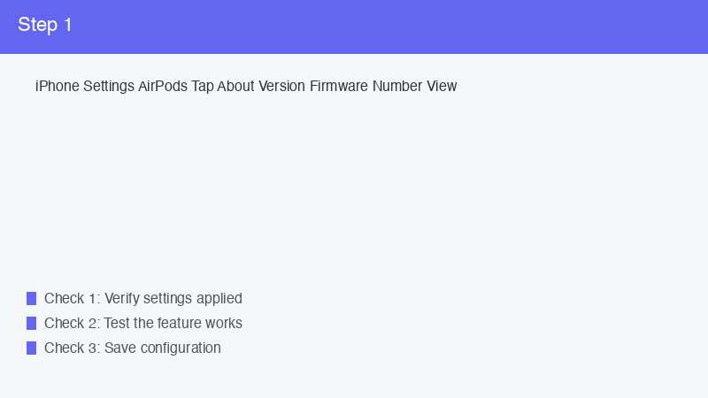 iPhone Settings AirPods Tap About Version Firmware Number View