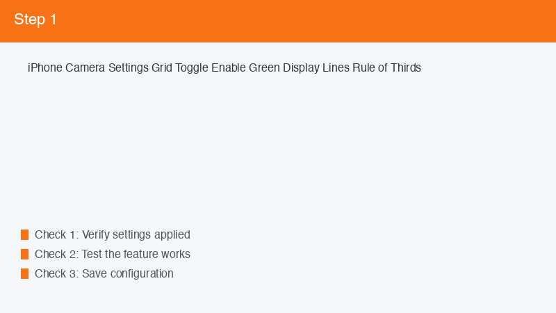 iPhone Camera Settings Grid Toggle Enable Green Display Lines Rule of Thirds