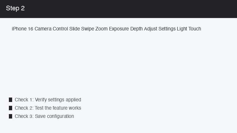 iPhone 16 Camera Control Slide Swipe Zoom Exposure Depth Adjust Settings Light T