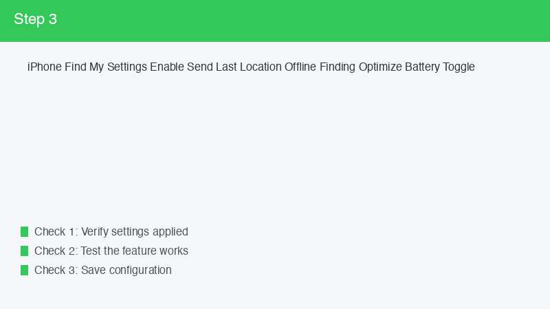 iPhone Find My Settings Enable Send Last Location Offline Finding Optimize Batte