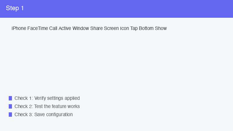 iPhone FaceTime Call Active Window Share Screen Icon Tap Bottom Show