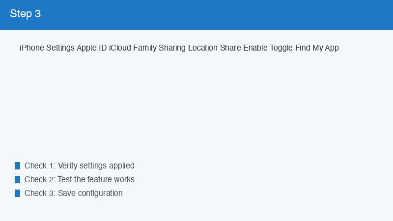 iPhone Settings Apple ID iCloud Family Sharing Location Share Enable Toggle Find