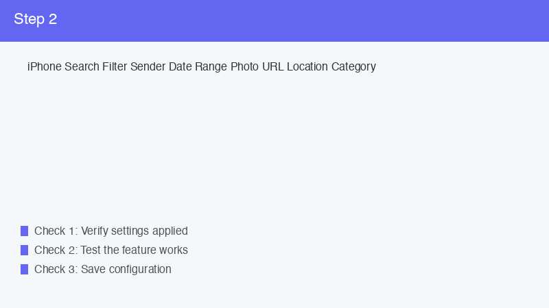 iPhone Search Filter Sender Date Range Photo URL Location Category