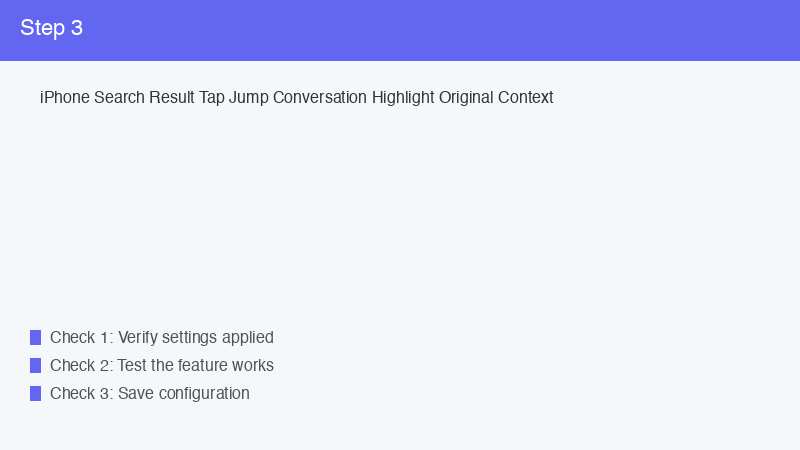 iPhone Search Result Tap Jump Conversation Highlight Original Context