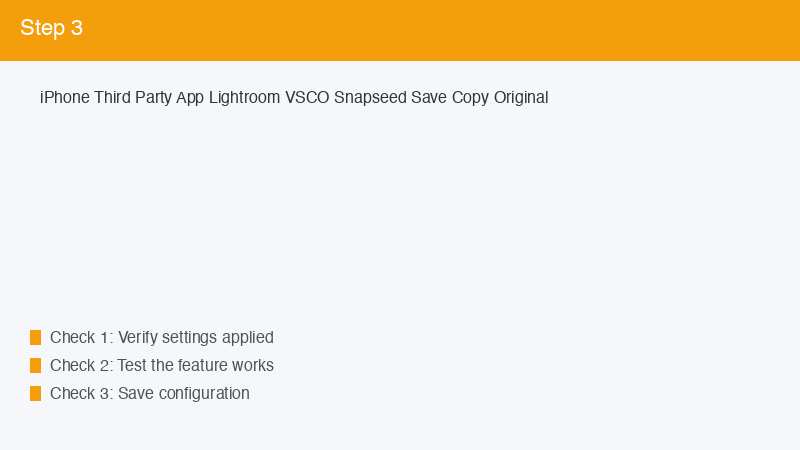 iPhone Third Party App Lightroom VSCO Snapseed Save Copy Original