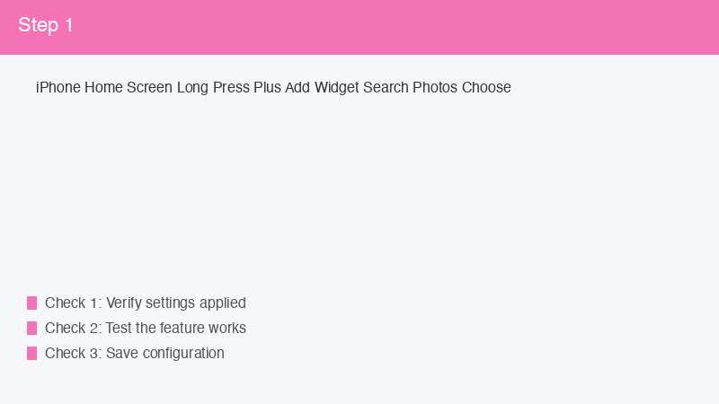 iPhone Home Screen Long Press Plus Add Widget Search Photos Choose