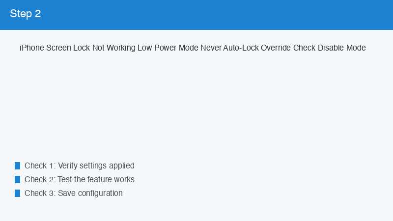 iPhone Screen Lock Not Working Low Power Mode Never Auto-Lock Override Check Dis