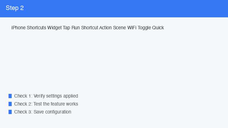 iPhone Shortcuts Widget Tap Run Shortcut Action Scene WiFi Toggle Quick