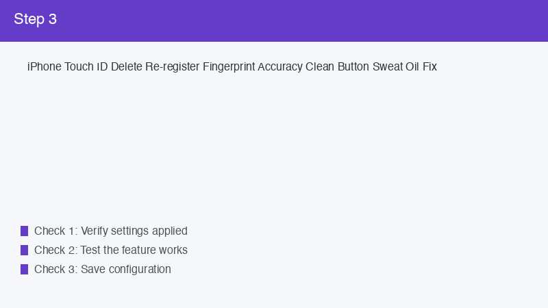 iPhone Touch ID Delete Re-register Fingerprint Accuracy Clean Button Sweat Oil F