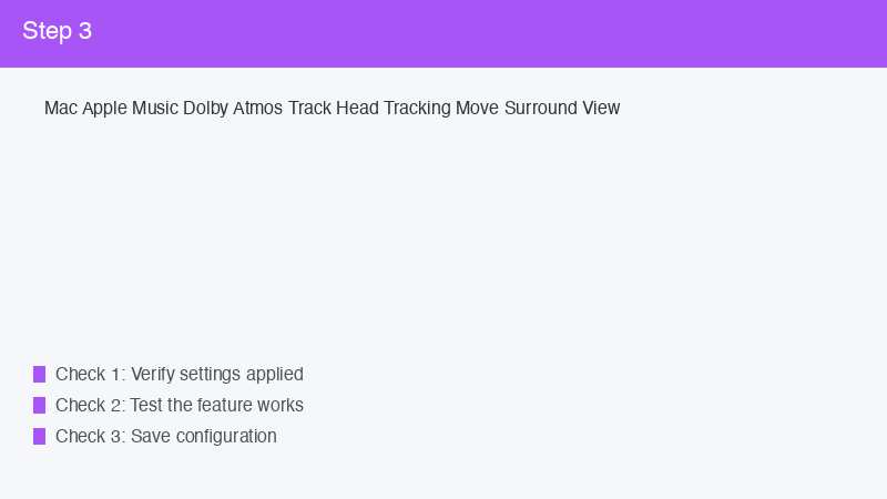 Mac Apple Music Dolby Atmos Track Head Tracking Move Surround View