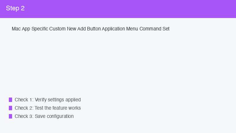 Mac App Specific Custom New Add Button Application Menu Command Set