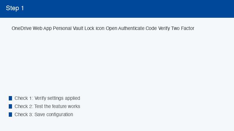 OneDrive Web App Personal Vault Lock Icon Open Authenticate Code Verify Two Fact