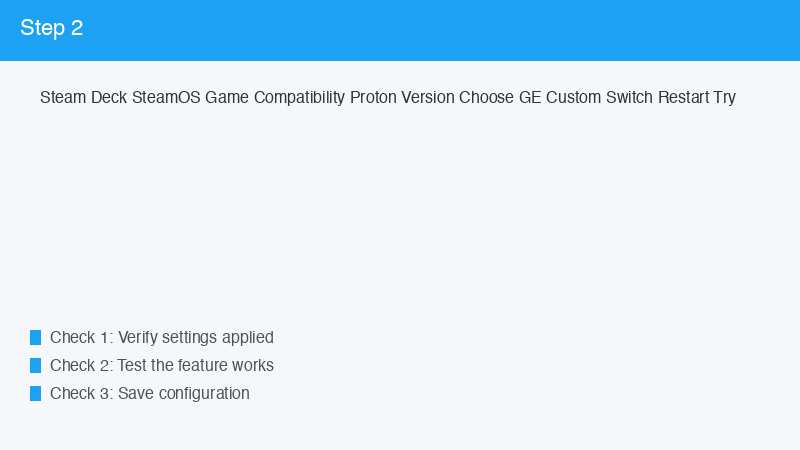 Steam Deck SteamOS Game Compatibility Proton Version Choose GE Custom Switch Res