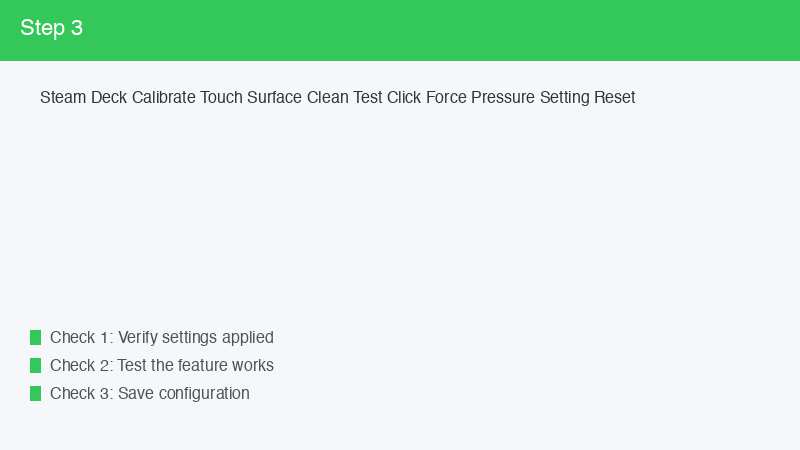 Steam Deck Calibrate Touch Surface Clean Test Click Force Pressure Setting Reset