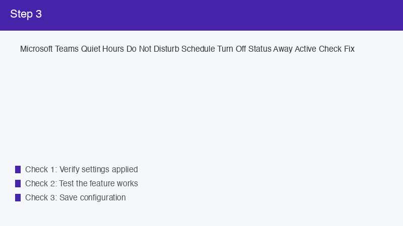 Microsoft Teams Quiet Hours Do Not Disturb Schedule Turn Off Status Away Active 