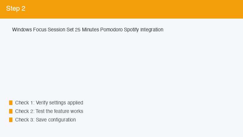 Windows Focus Session Set 25 Minutes Pomodoro Spotify Integration