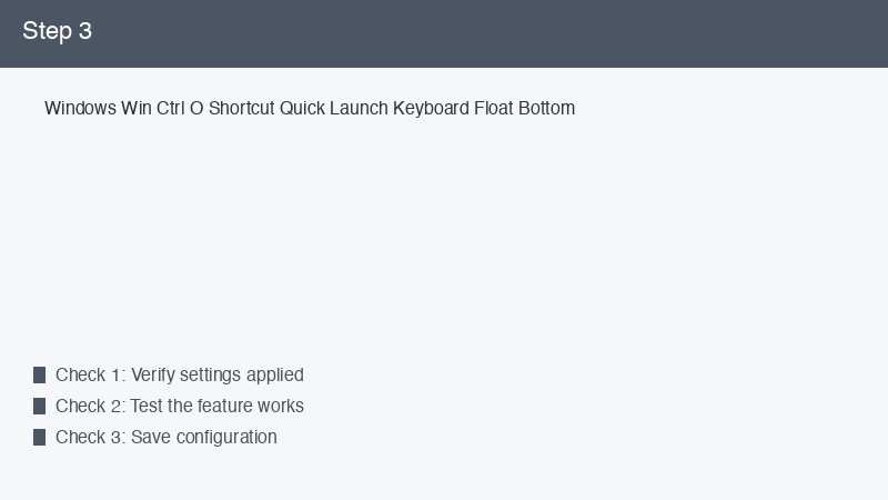 Windows Win Ctrl O Shortcut Quick Launch Keyboard Float Bottom